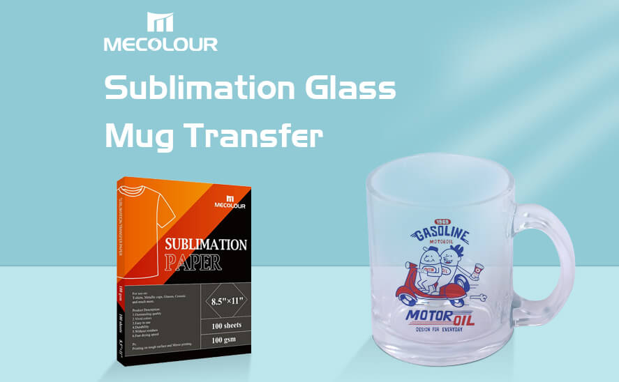 Sublimation Glass Mug Transfer