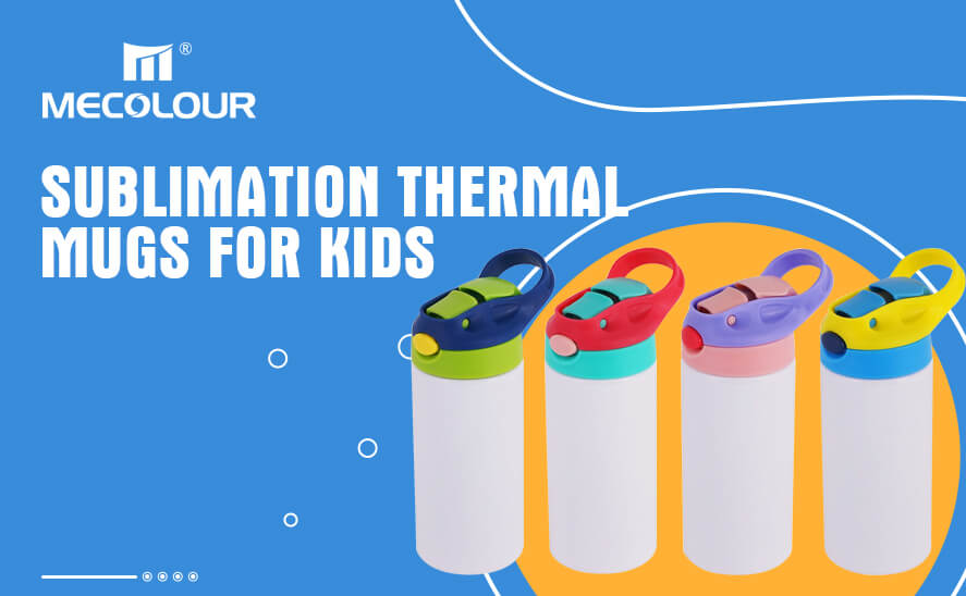 Sublimation Thermal Mugs for Kids