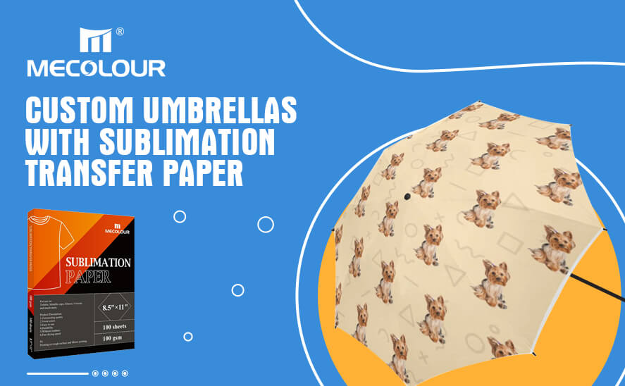 Custom Umbrellas with Sublimation Paper