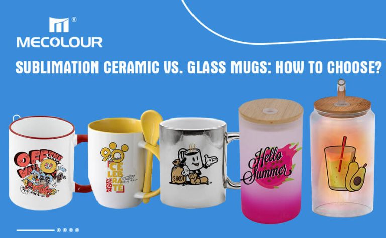 Sublimation Ceramic vs. Glass Mugs: How to choose?