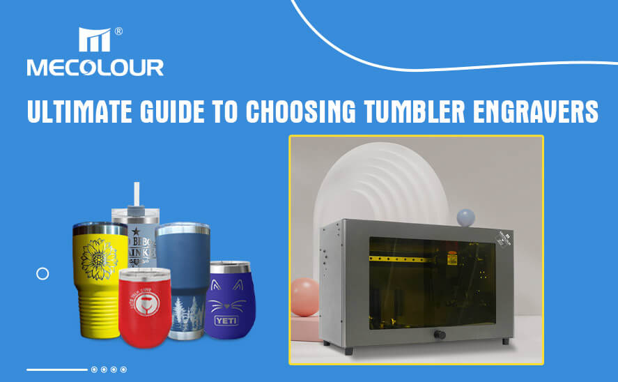 Ultimate Guide to Choosing Tumbler Engravers