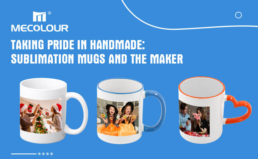 Sublimation Mugs and the Maker