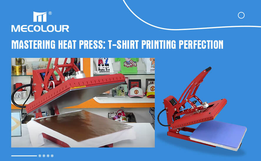 Mastering Heat Press T-Shirt Printing