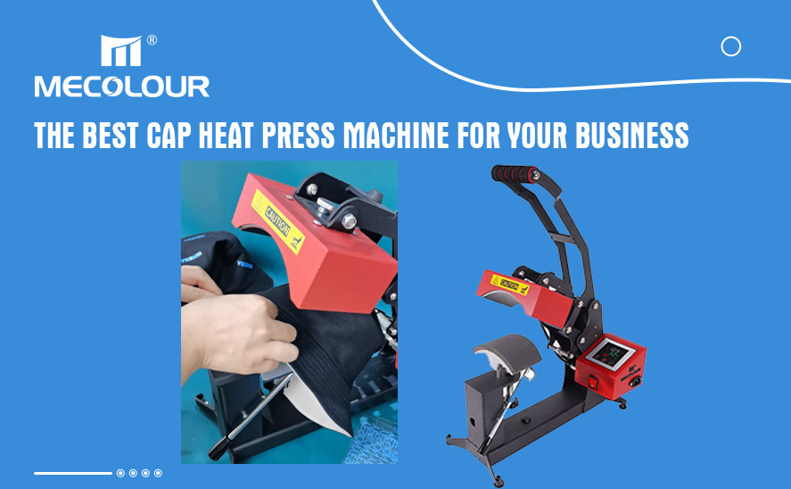 The Best Cap Heat Press Machine
