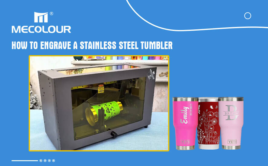 Engrave a Stainless Steel Tumbler