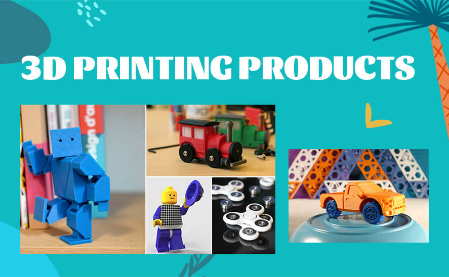 3D Printing Products