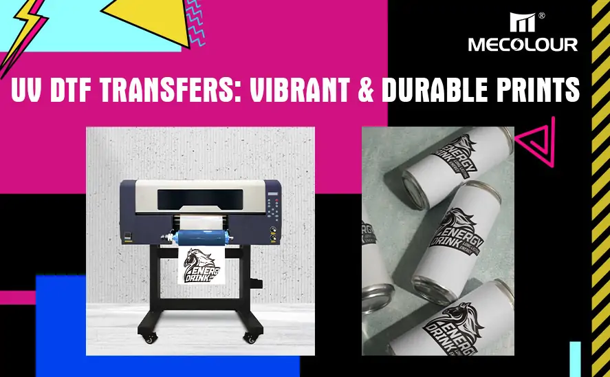 UV DTF Transfers Vibrant & Durable Prints