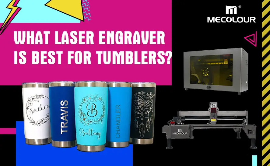 What Laser Engraver is Best for Tumblers