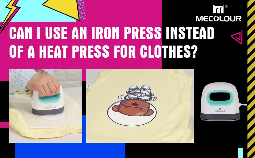 Can I use an iron press instead of a heat press for clothes