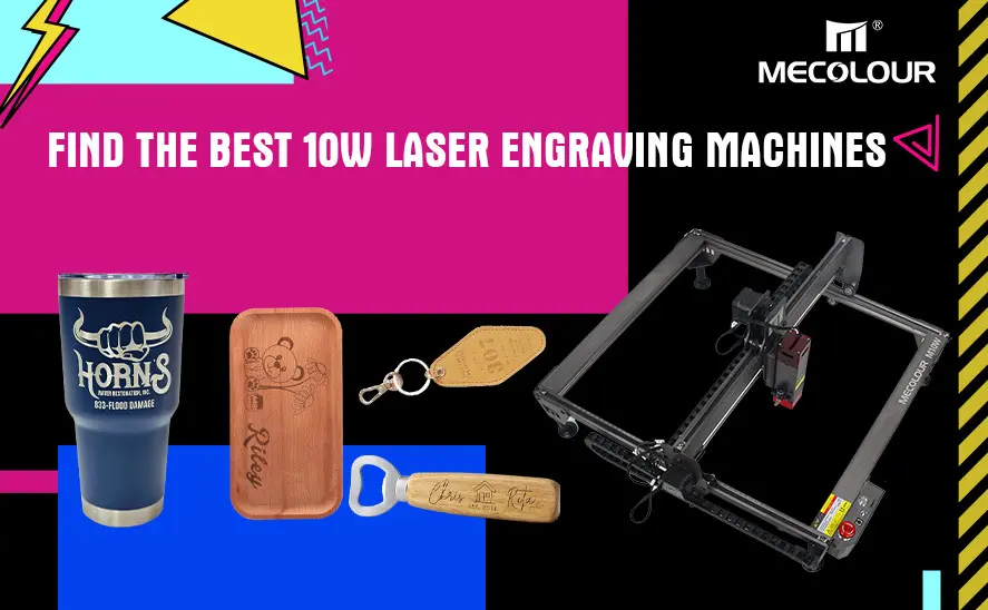 Find the Best 10w Laser Engraving Machines