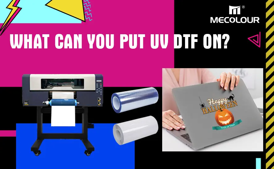 What can you put UV DTF on