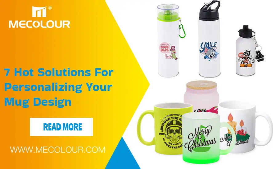 7 Hot Solutions For Personalizing Your Mug Design