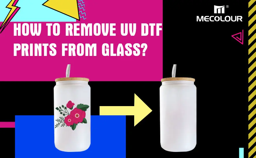 How To Remove UV DTF Prints From Glass